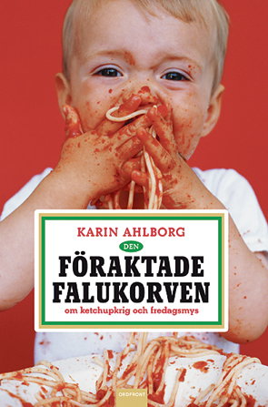Inte bara blommig falukorv till lunch