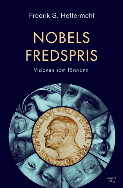 Förräderiet mot Nobels fredstankar