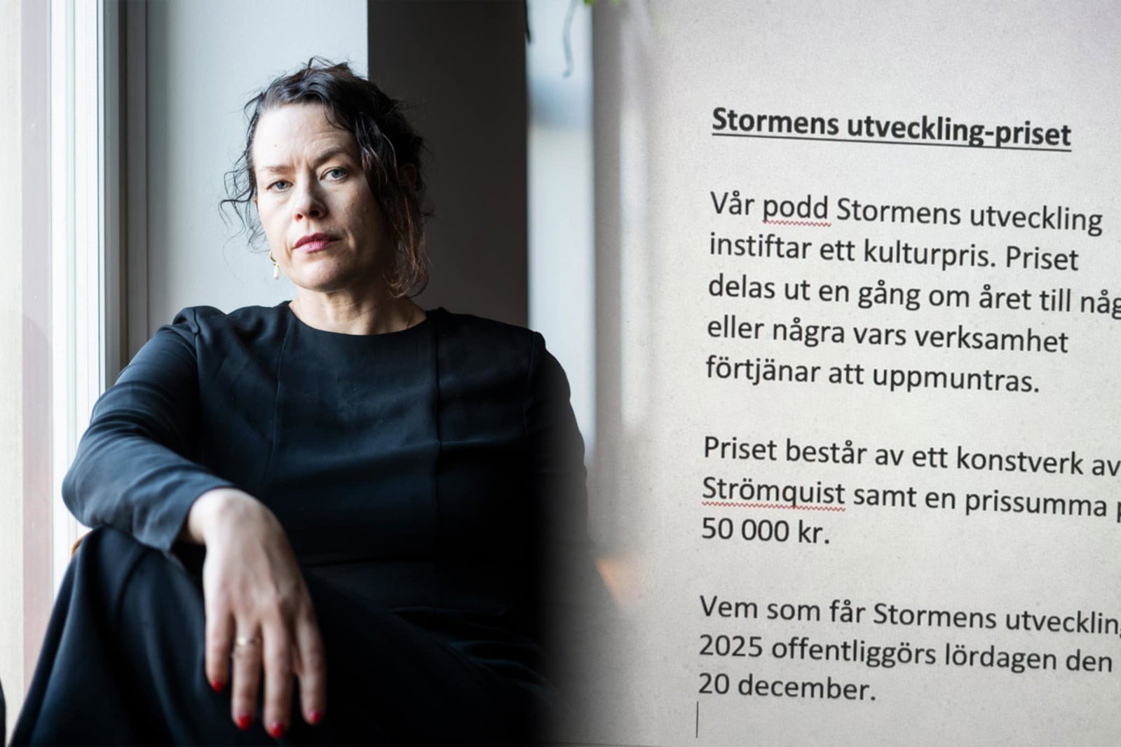 Stormens utveckling instiftar kulturpris: ”Målet är att Ranelid blir arg”