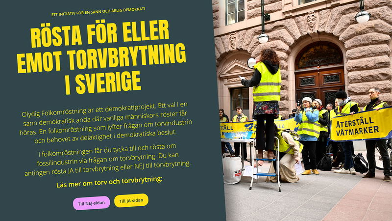 Återställ våtmarker vill avskaffa torvbrytning – men först se om de har svenska folkets röst med sig. Foto: Samuel Steén/TT, skärmdump (montage).